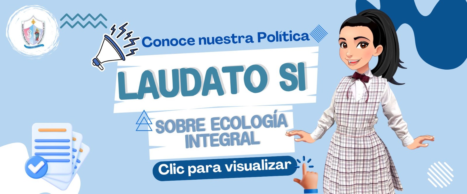 Laudato Ecologia integral